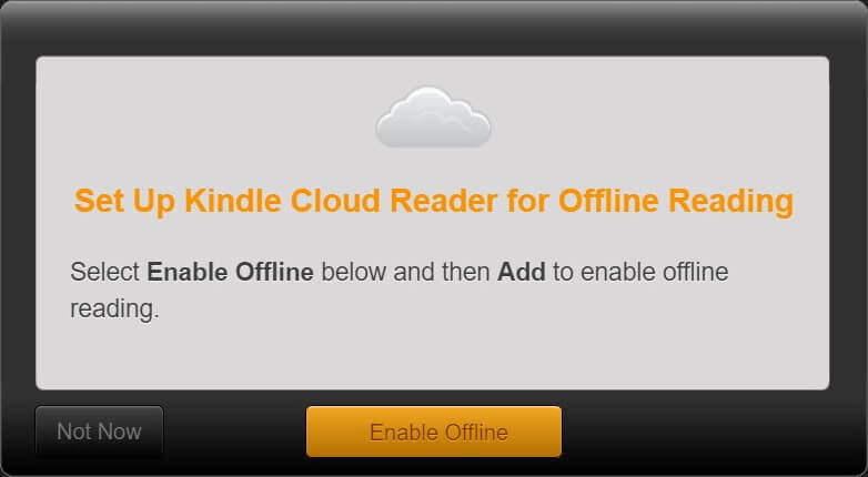 Set up Kindle Cloud Reader for Offline Reading